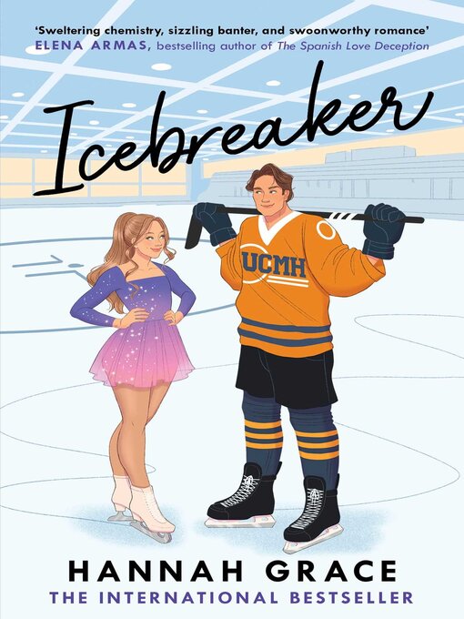 Title details for Icebreaker by Hannah Grace - Available